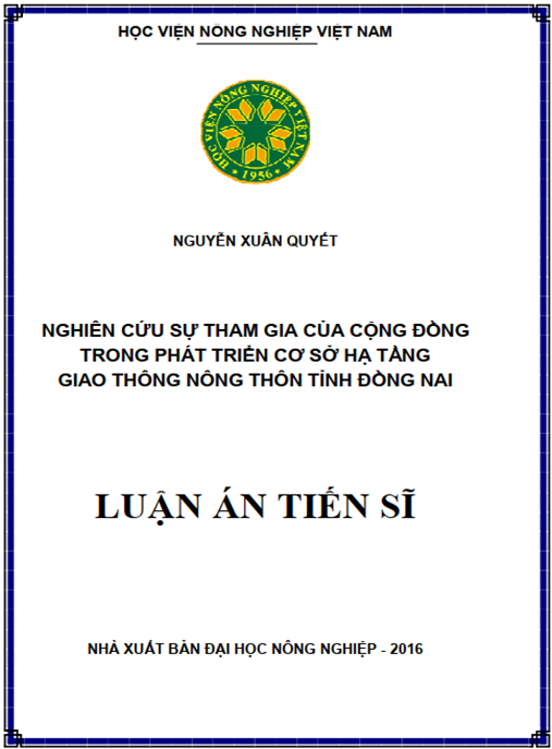 Luận án Nghiên cứu Sự tham gia của cộng đồng trong phát triển Cơ sở hạ tầng Giao thông nông thôn tỉnh Đồng Nai