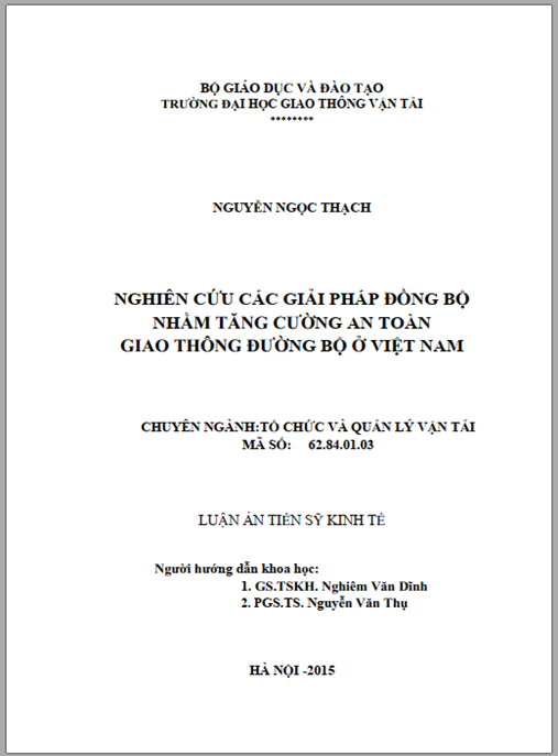 Luận án Nghiên cứu các giải pháp đồng bộ nhằm tăng cường an toàn giao thông đường bộ ở Việt Nam