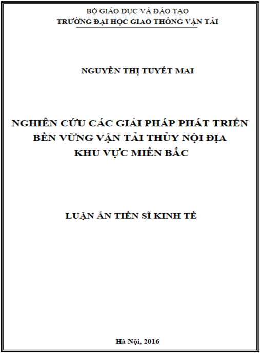 Luận án Nghiên cứu các giải pháp phát triển bền vững vận tải thủy nội địa khu vực miền Bắc