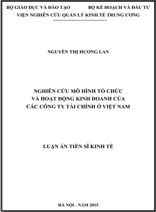 Luận án  Nghiên cứu mô hình tổ chức và hoạt động kinh doanh của các công ty tài chính ở Việt Nam.