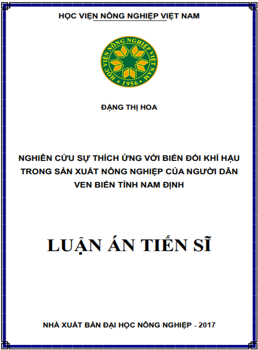 Luận án Nghiên cứu sự thích ứng với biến đổi khí hậu trong sản xuất nông nghiệp của người dân ven biển tỉnh Nam Định