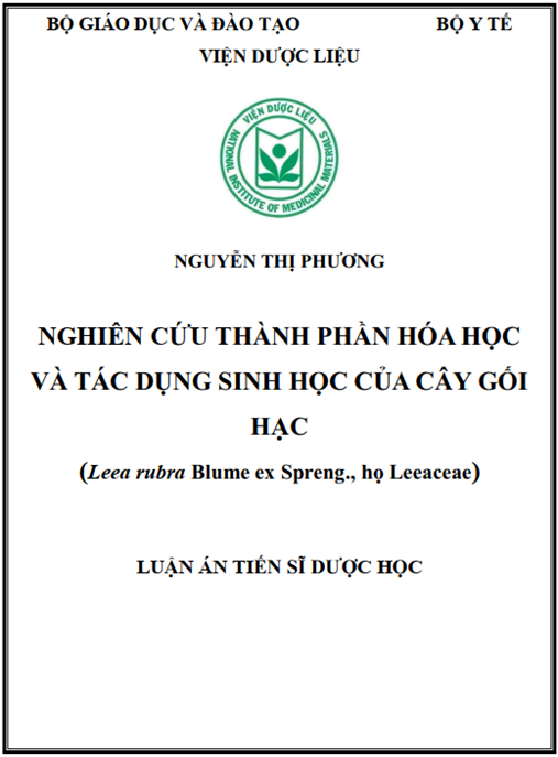Luận án Nghiên cứu thành phần hóa học và tác dụng sinh học của cây gối hạc (Leea rubra Blume ex Spreng. – họ Leeaceae)