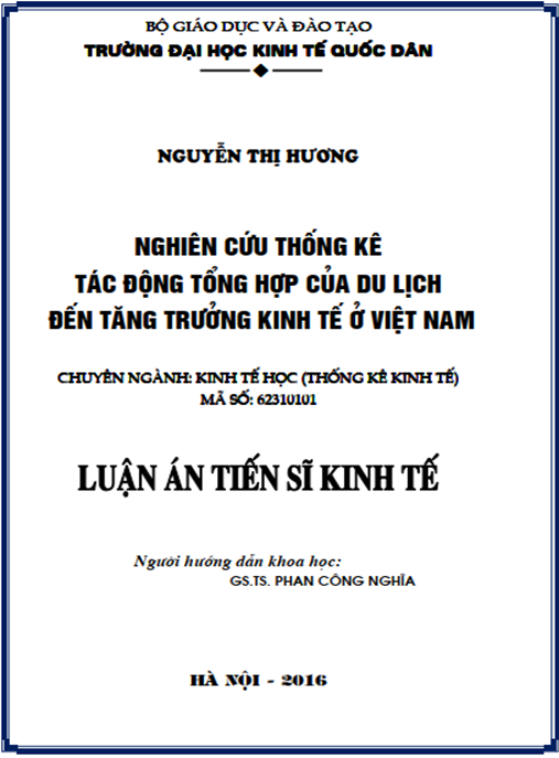 Luận án Nghiên cứu thống kê tác động tổng hợp của du lịch đến tăng trưởng kinh tế ở Việt Nam.