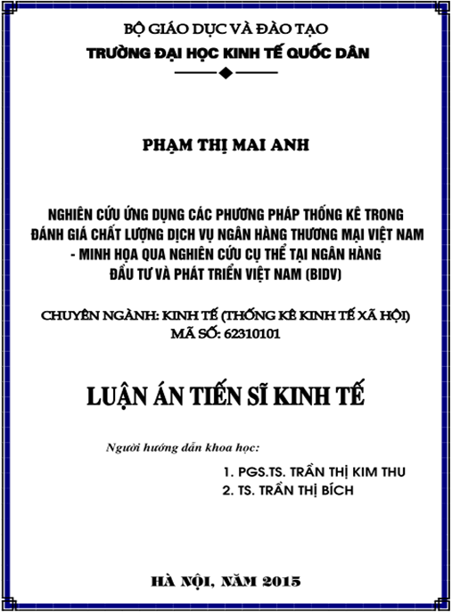 Luận án Nghiên cứu ứng dụng các phương pháp thống kê trong đánh giá chất lượng dịch vụ ngân hàng thương mại VN – Minh họa qua nghiên cứu cụ thể tại Ngân hàng… BIDV Việt Nam