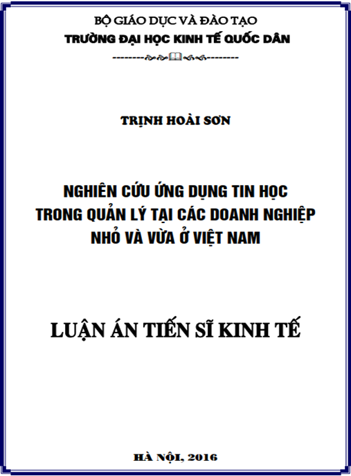 Luận án Nghiên cứu ứng dụng tin học trong quản lý tại các doanh nghiệp nhỏ và vừa ở Việt Nam