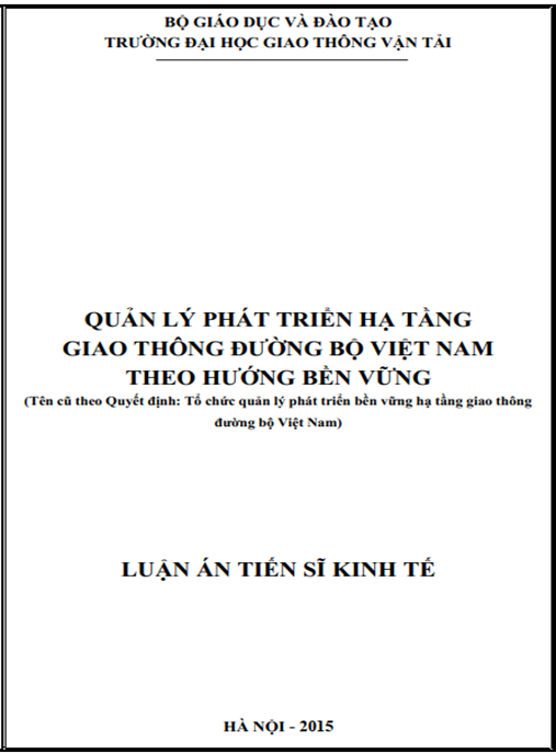 Luận án Quản lý phát triển hạ tầng giao thông đường bộ Việt Nam theo hướng bền vững
