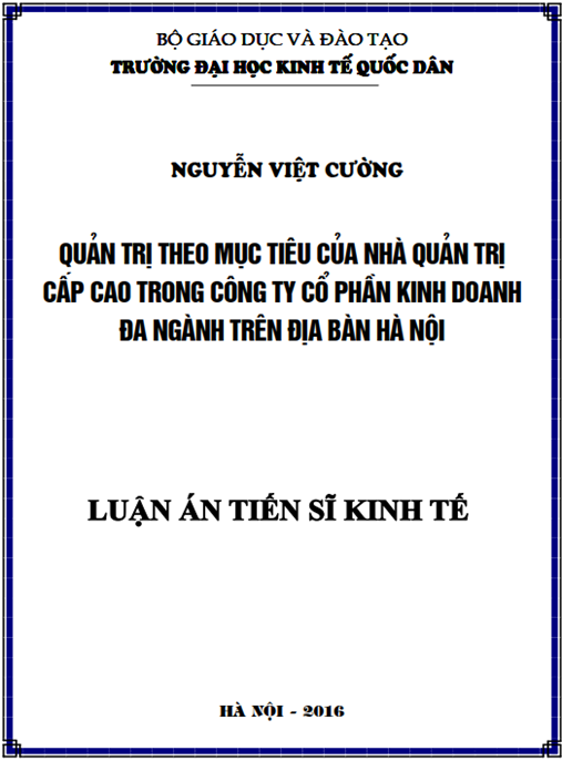 Luận án Quản trị theo mục tiêu của nhà quản trị cấp cao trong công ty cổ phần kinh doanh đa ngành trên địa bàn Hà Nội