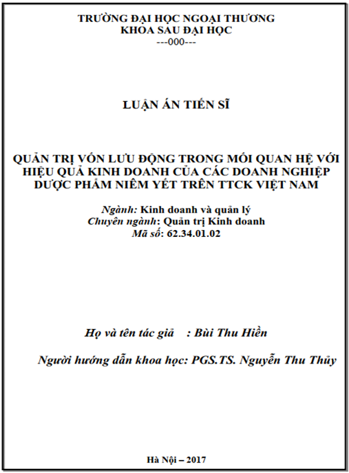 Luận án Quản trị vốn lưu động trong mối quan hệ với hiệu quả kinh doanh của các doanh nghiệp dược phẩm niêm yết trên TTCK Việt Nam