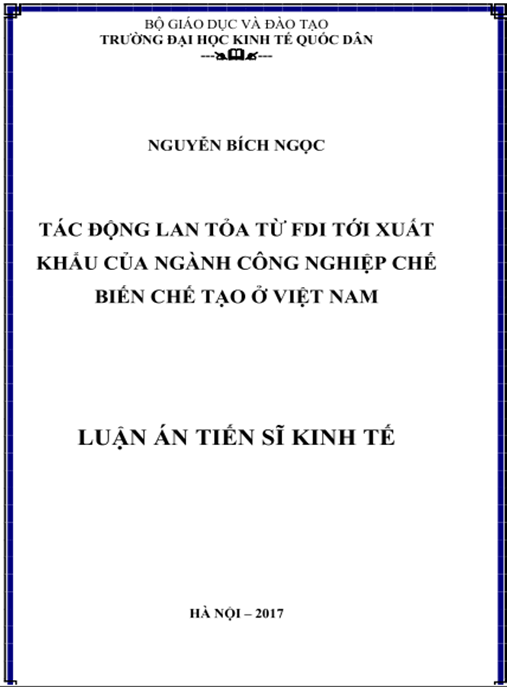 Luận án Tác động lan tỏa từ FDI tới xuất khẩu của ngành công nghiệp chế biến chế tạo ở Việt Nam