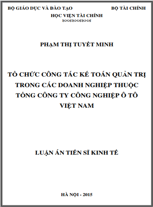 Luận án Tổ chức công tác kế toán quản trị trong các doanh nghiệp thuộc Tổng công ty Công nghiệp ô tô Việt Nam