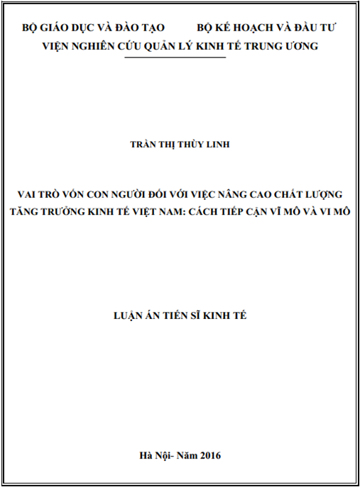 Luận án Vai trò vốn con người đối với việc nâng cao chất lượng tăng trưởng kinh tế Việt Nam – cách tiếp cận vĩ mô và vi mô