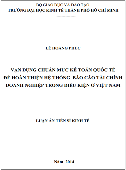 Luận án Vận dụng chuẩn mực kế toán quốc tế để hoàn thiện hệ thống báo cáo tài chính doanh nghiệp trong điều kiện ở Việt Nam