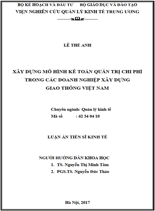 Luận án Xây dựng mô hình kế toán quản trị chi phí trong các doanh nghiệp xây dựng giao thông Việt Nam