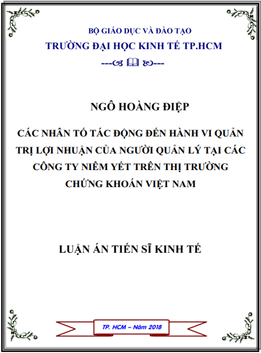 Luận án tiến sĩ Các nhân tố tác động đến hành vi QTLN của người quản lý tại các công ty niêm yết trên thị trường chứng khoán Việt Nam