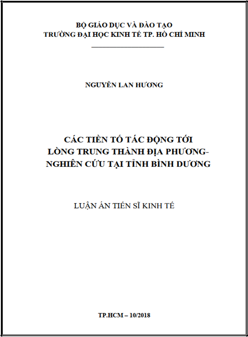 Luận án tiến sĩ Các tiền tố tác động tới lòng trung thành địa phương- nghiên cứu tại tỉnh Bình Dương