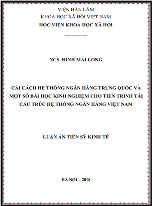 Luận án tiến sĩ Cải cách hệ thống ngân hàng Trung Quốc và một số bài học kinh nghiệm cho tiến trình tái cấu trúc hệ thống ngân hàng Việt Nam