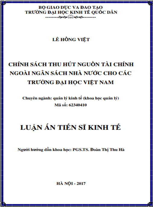 Luận án tiến sĩ Chính sách thu hút nguồn tài chính ngoài ngân sách nhà nước cho các trường đại học ở Việt Nam