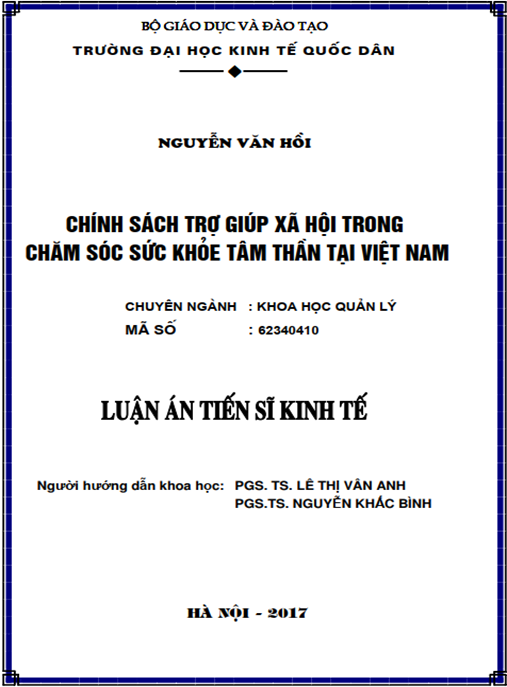 Luận án tiến sĩ Chính sách trợ giúp xã hội trong chăm sóc sức khỏe tâm thần tại Việt Nam