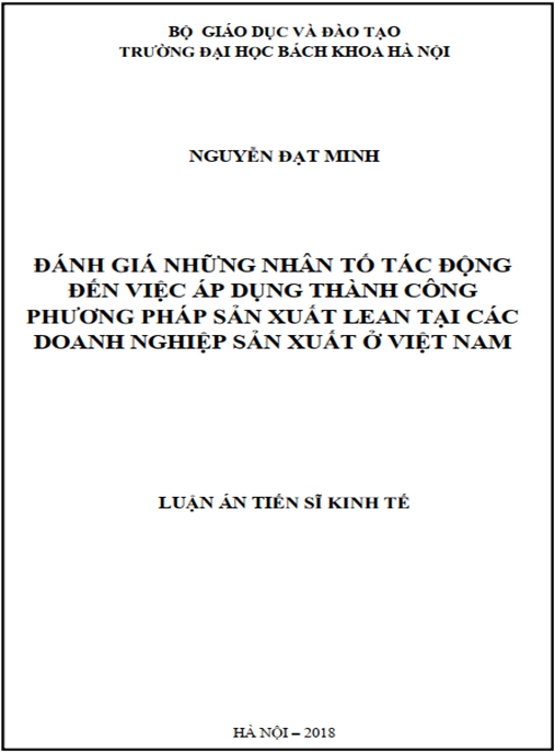 Luận án tiến sĩ Đánh giá những nhân tố tác động đến việc áp dụng thành công phương pháp sản xuất LEAN tại các doanh nghiệp sản xuất ở Việt Nam
