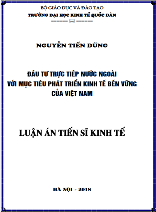 Luận án tiến sĩ Đầu tư trực tiếp nước ngoài với mục tiêu phát triển kinh tế bền vững của Việt Nam