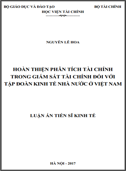 Luận án tiến sĩ Hoàn thiện Phân tích tài chính trong giám sát tài chính đối với Tập đoàn kinh tế nhà nước ở Việt Nam