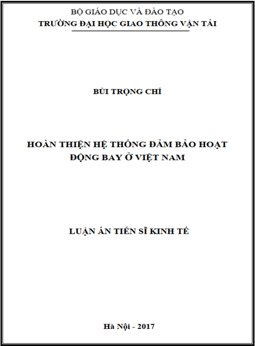 Luận án tiến sĩ Hoàn thiện hệ thống đảm bảo hoạt động bay ở Việt Nam