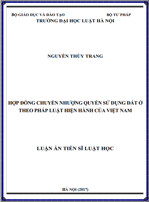 Luận án tiến sĩ Hợp đồng chuyển nhượng quyền sử dụng đất ở theo pháp luật hiện hành của Việt Nam