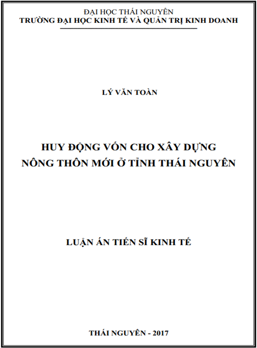 Luận án tiến sĩ Huy động vốn cho xây dựng nông thôn mới ở tỉnh Thái Nguyên
