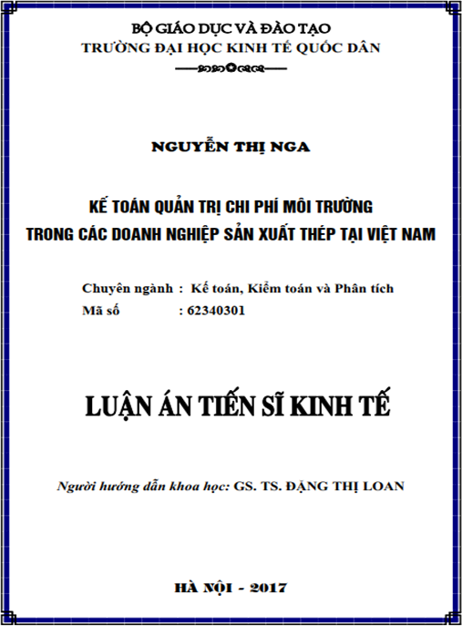 Luận án tiến sĩ Kế toán quản trị chi phí môi trường trong các doanh nghiệp sản xuất thép tại Việt Nam