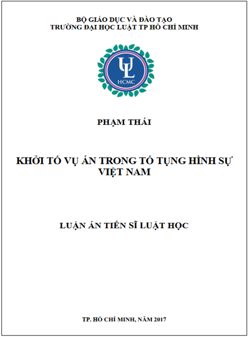 Luận án tiến sĩ Khởi tố vụ án trong tố tụng hình sự Việt Nam