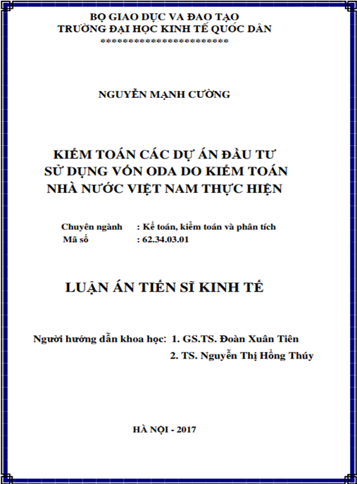 Luận án tiến sĩ Kiểm toán các dự án đầu tư sử dụng vốn ODA do Kiểm toán nhà nước Việt Nam thực hiện