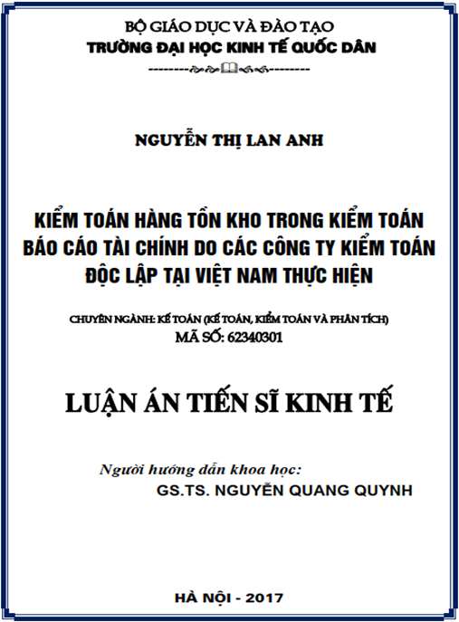 Luận án tiến sĩ Kiểm toán hàng tồn kho trong kiểm toán báo cáo tài chính do các công ty kiểm toán độc lập tại Việt Nam thực hiện