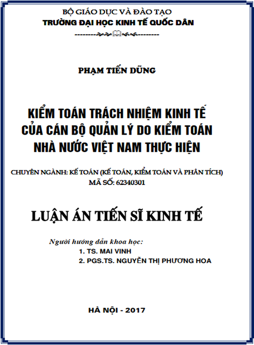 Luận án tiến sĩ Kiểm toán trách nhiệm kinh tế của cán bộ quản lý do Kiểm toán nhà nước Việt Nam thực hiện