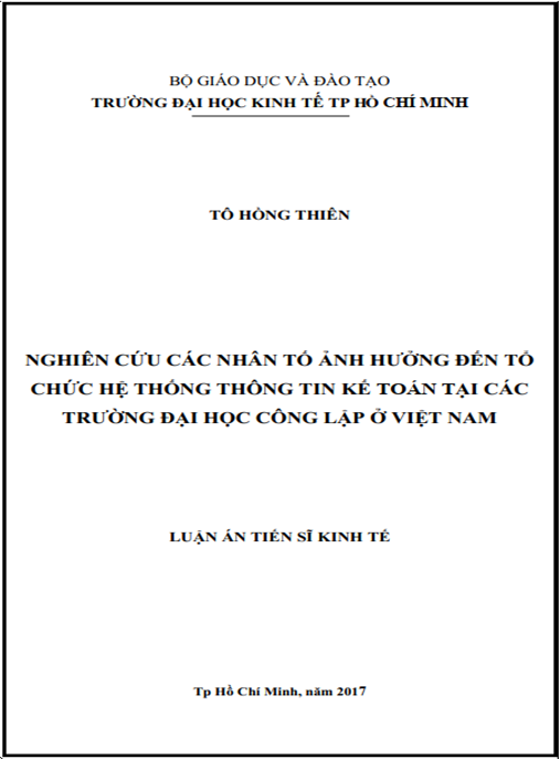 Luận án tiến sĩ Nghiên cứu các nhân tố ảnh hưởng đến tổ chức hệ thống thông tin kế toán tại các trường đại học công lập ở Việt Nam