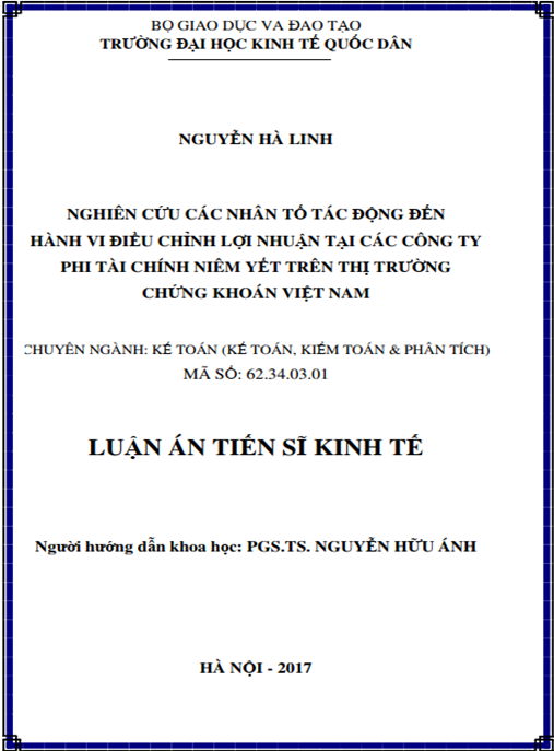 Luận án tiến sĩ Nghiên cứu các nhân tố tác động đến hành vi điều chỉnh lợi nhuận tại các Công ty phi tài chính niêm yết trên thị trường chứng khoán Việt Nam