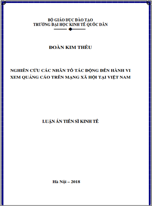 Luận án tiến sĩ Nghiên cứu các nhân tố tác động đến hành vi xem quảng cáo trên mạng xã hội tại Việt Nam