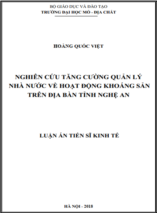 Luận án tiến sĩ  Nghiên cứu tăng cường quản lý nhà nước về hoạt động khoáng sản trên địa bàn tỉnh Nghệ An