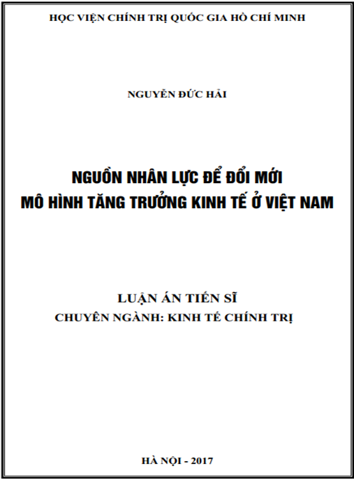 Luận án tiến sĩ Nguồn nhân lực để đổi mới mô hình tăng trưởng kinh tế ở Việt Nam