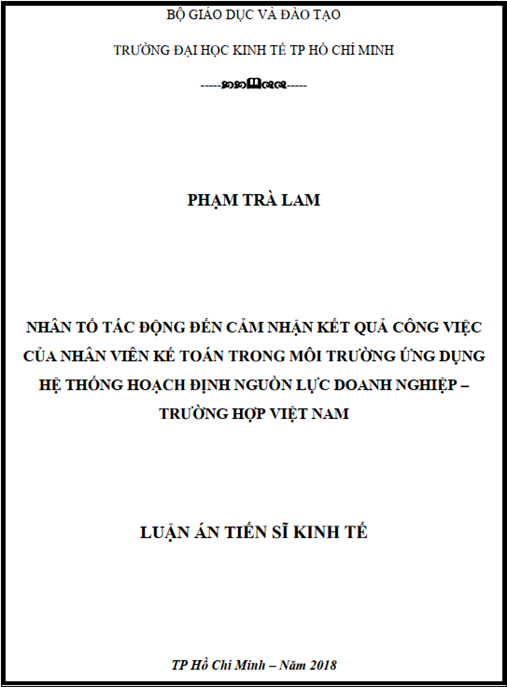 Luận án tiến sĩ Nhân tố tác động đến cảm nhận kết quả công việc của nhân viên kế toán trong môi trường ứng dụng hệ thống hoạch định nguồn lực doanh nghiệp – Trường hợp Việt Nam