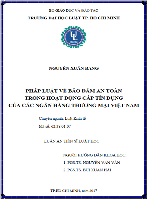 Luận án tiến sĩ Pháp luật về bảo đảm an toàn trong hoạt động cấp tín dụng của các ngân hàng thương mại Việt Nam