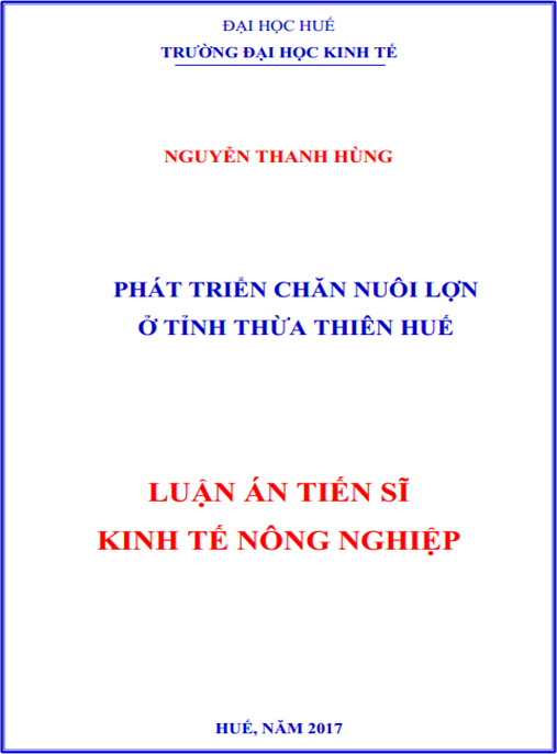 Luận án tiến sĩ Phát triển chăn nuôi lợn ở tỉnh Thừa Thiên Huế