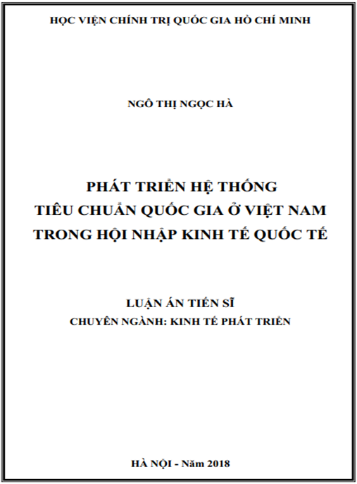 Luận án tiến sĩ Phát triển hệ thống tiêu chuẩn quốc gia ở Việt Nam trong hội nhập kinh tế quốc tế