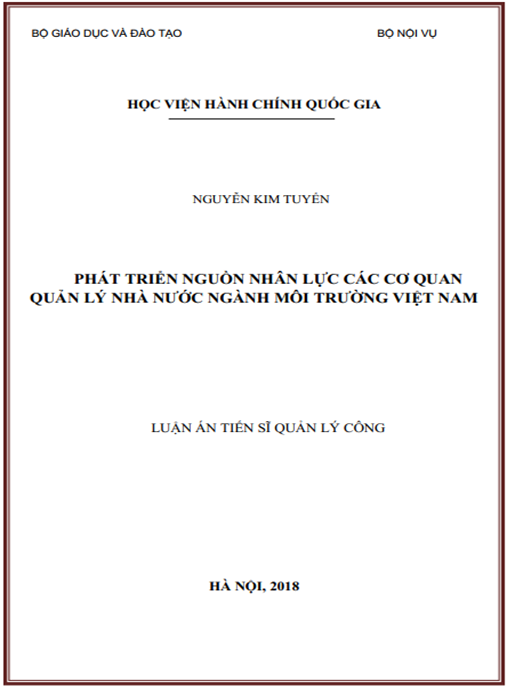 Luận án tiến sĩ Phát triển nguồn nhân lực các cơ quan quản lý nhà nước ngành môi trường Việt Nam.