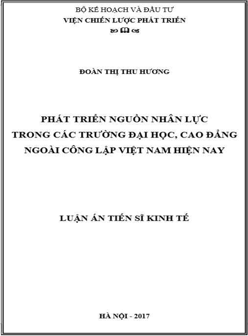 Luận án tiến sĩ Phát triển nguồn nhân lực trong các trường đại học, cao đẳng ngoài công lập Việt Nam hiện nay