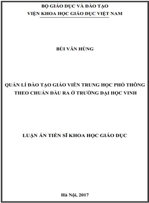 Luận án tiến sĩ Quản lý đào tạo giáo viên trung học phổ thông theo chuẩn đầu ra ở trường Đại học Vinh