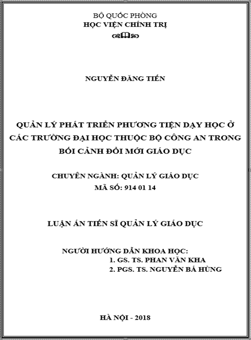 Luận án tiến sĩ Quản lý phát triển phương tiện dạy học ở các trường đại học thuộc Bộ Công an trong bối cảnh đổi mới giáo dục