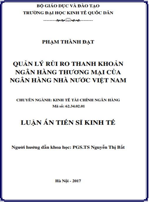 Luận án tiến sĩ Quản lý rủi ro thanh khoản ngân hàng thương mại của Ngân hàng Nhà nước Việt Nam
