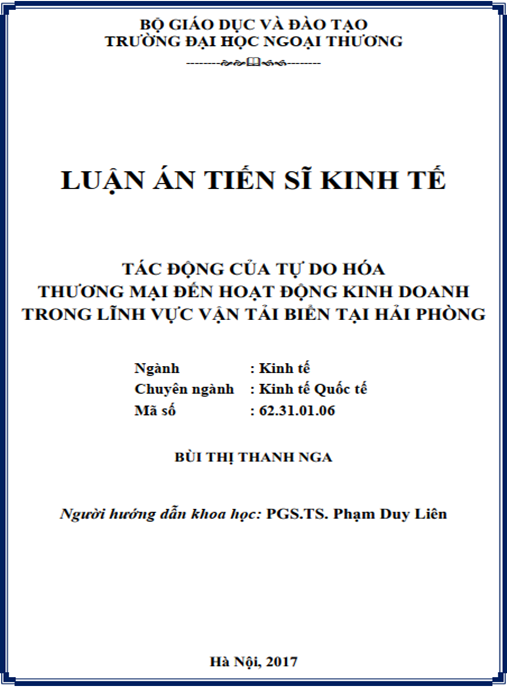 Luận án tiến sĩ Tác động của tự do hóa thương mại đến hoạt động kinh doanh trong lĩnh vực vận tải biển tại Hải Phòng