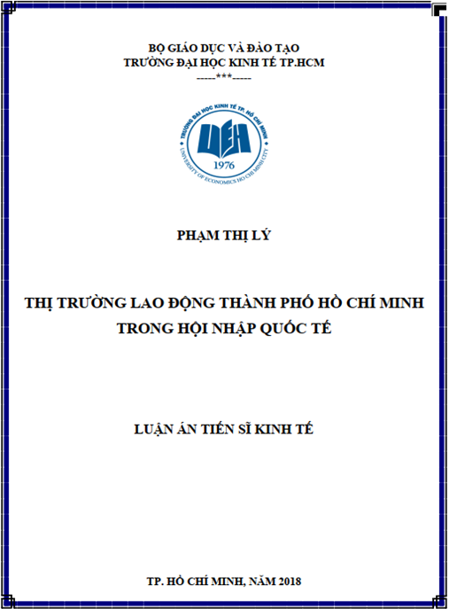 Luận án tiến sĩ Thị trường lao động Thành phố Hồ Chí Minh trong hội nhập quốc tế