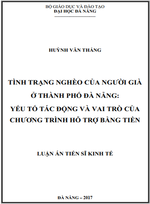 Luận án tiến sĩ Tình trạng nghèo của người già ở thành phố Đà Nẵng – Yếu tố tác động và vai trò của chương trình hỗ trợ bằng tiền